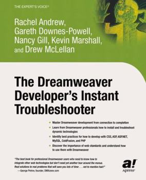 Paperback The Dreamweaver Developer's Instant Troubleshooter Book