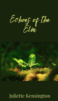 Hardcover Echoes of the Elm Book