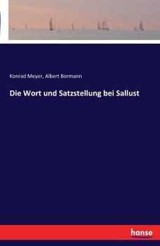 Paperback Die Wort und Satzstellung bei Sallust [German] Book