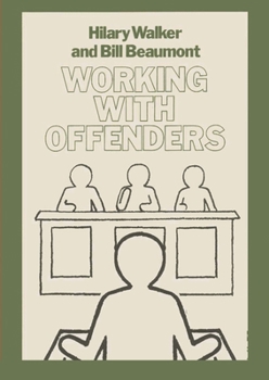 Paperback Working with Offenders Book