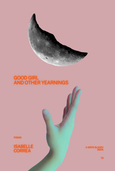 Paperback Good Girl and Other Yearnings Book