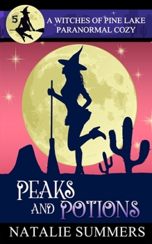 Paperback Peaks and Potions Book