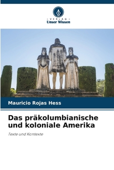 Paperback Das präkolumbianische und koloniale Amerika [German] Book