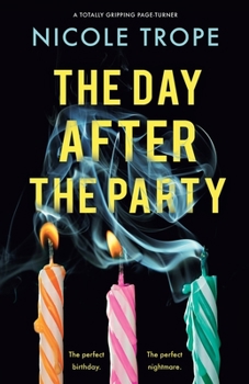Paperback The Day After the Party: A totally gripping page-turner Book