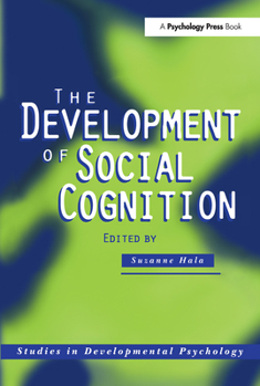 Paperback The Development of Social Cognition Book