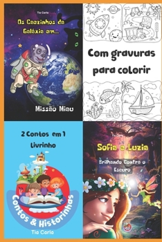 2 em 1 Luzia Brilhando Contra o Escuro & Os Caezinhos da Galáxia em...Missão Miau: Coleção 2 em 1 (Portuguese Edition)