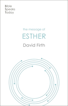 Paperback The Message of Esther Book