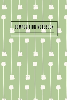 Paperback Composition Notebook: College Ruled 6" x 9" Lovely Writing Notes Journal, Office, Kids, School and college student. Book