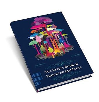 Paperback The Little Book of Shocking Eco-Facts Book