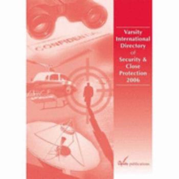 Paperback Varsity International Directory of Security and Close Protection Book