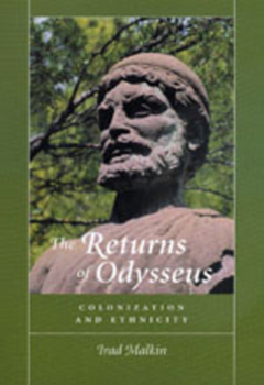 Hardcover The Returns of Odysseus: Colonization and Ethnicity Book