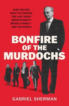 Paperback Bonfire of the Murdochs Book