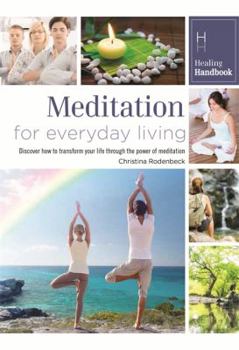 Paperback Healing Handbooks: Meditation for Everyday Living Book