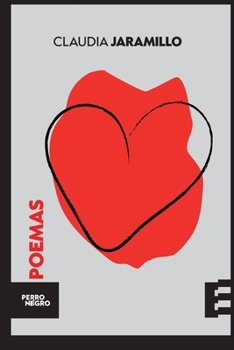 Paperback Poemas: Claudia Jaramillo [Spanish] Book