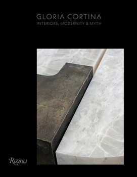 Hardcover Gloria Cortina: Interiors, Modernity & Myth Book