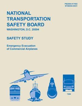 Paperback Safety Study Emergency Evacuation of Commercial Airplanes Book