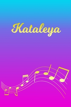 Paperback Kataleya: Sheet Music Note Manuscript Notebook Paper - Pink Blue Gold Personalized Letter K Initial Custom First Name Cover - Mu Book