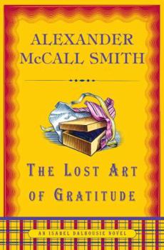 The Lost Art of Gratitude - Book #6 of the Isabel Dalhousie
