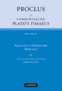 Hardcover Proclus: Commentary on Plato's Timaeus, Part 2, Proclus on the World Soul Book