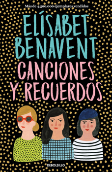 Paperback Canciones Y Recuerdos / Songs and Memories [Spanish] Book