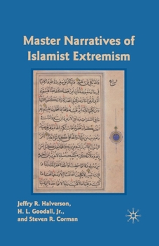 Paperback Master Narratives of Islamist Extremism Book