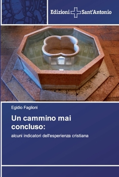Paperback Un cammino mai concluso [Italian] Book