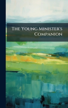 Hardcover The Young Minister's Companion Book