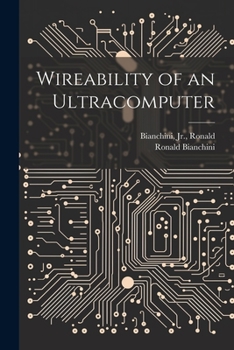 Paperback Wireability of an Ultracomputer Book