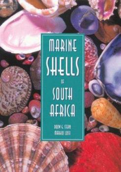 Hardcover Marine Shells of South Africa: An Illustrated Collector's Guide to Beached Shells Book