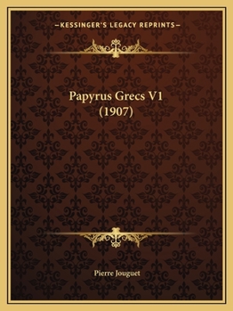 Paperback Papyrus Grecs V1 (1907) Book