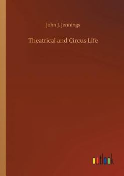 Paperback Theatrical and Circus Life Book