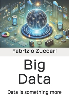 Paperback Big Data: Data is something more Book