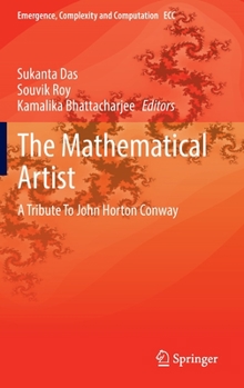 Hardcover The Mathematical Artist: A Tribute to John Horton Conway Book