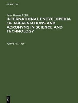 International Encyclopedia of Abbreviations and Acronyms in Science and Technology, Volume 11, a - Deo