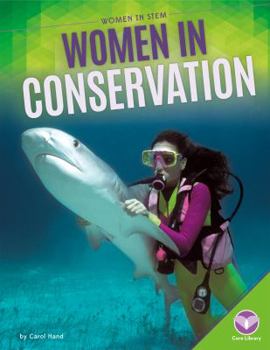 Women in Conservation - Book  of the Women in STEM