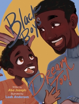 Hardcover Black Boys Dream Too Book