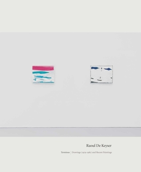 Hardcover Raoul de Keyser: Terminus Book