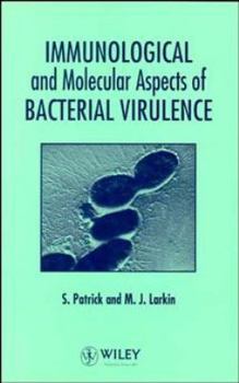 Paperback Immunological and Molecular Aspects of Bacterial Virulence Book