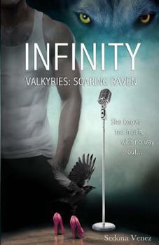 Infinity - Book #1 of the Valkyries: Soaring Raven