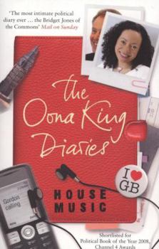 The Oona King Diaries: House Music