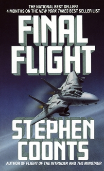 Final Flight - Book #3 of the Jake Grafton & Tommy Carmellini Universe