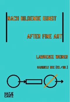 Paperback Lawrence Weiner: After Fine Art, Nach Bildende Kunst Book