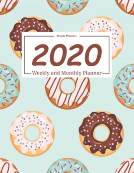 Paperback 2020 Planner Weekly and Monthly: January to December: blue donut pattern Cover (2020 Simple Planners) Book