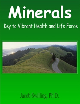 Paperback Minerals: Key to Vibrant Health and Life Force Book