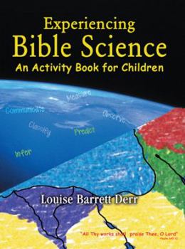 Paperback Experiencing Bible Science: An Activity Book for Children Book
