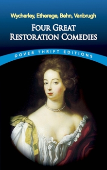 Paperback Four Great Restoration Comedies Book