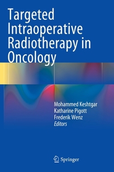 Hardcover Targeted Intraoperative Radiotherapy in Oncology Book