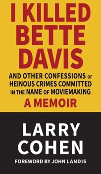 I Killed Bette Davis