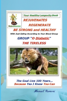 Diabetes is Cured... Yes and Easy: Blood Group O Diabetic