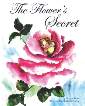 Paperback The Flower's Secret Book